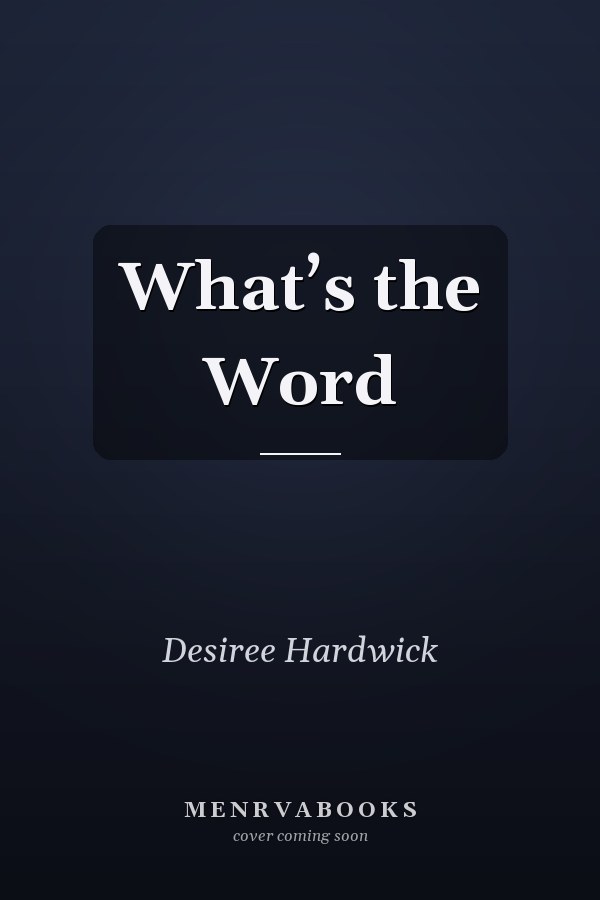What’s the Word