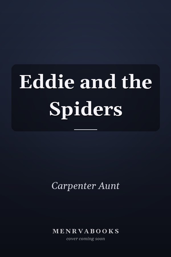 Eddie and the Spiders