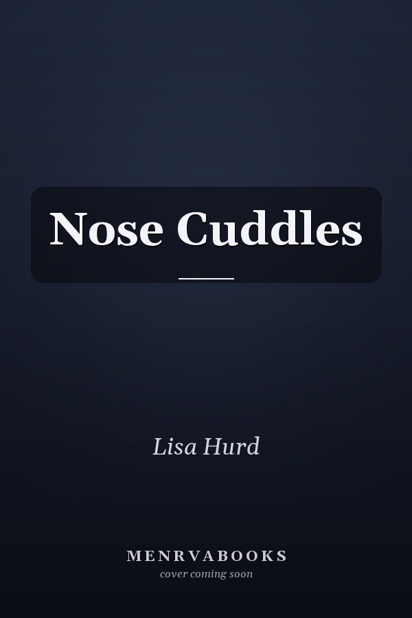 Nose Cuddles