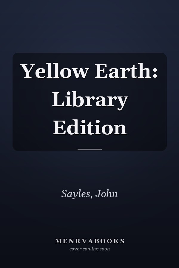 Yellow Earth: Library Edition