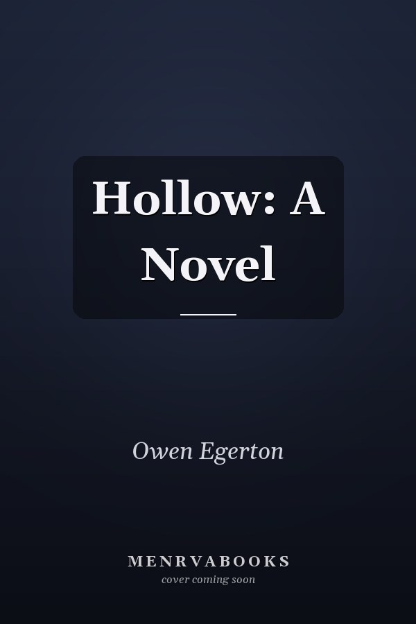Hollow: A Novel