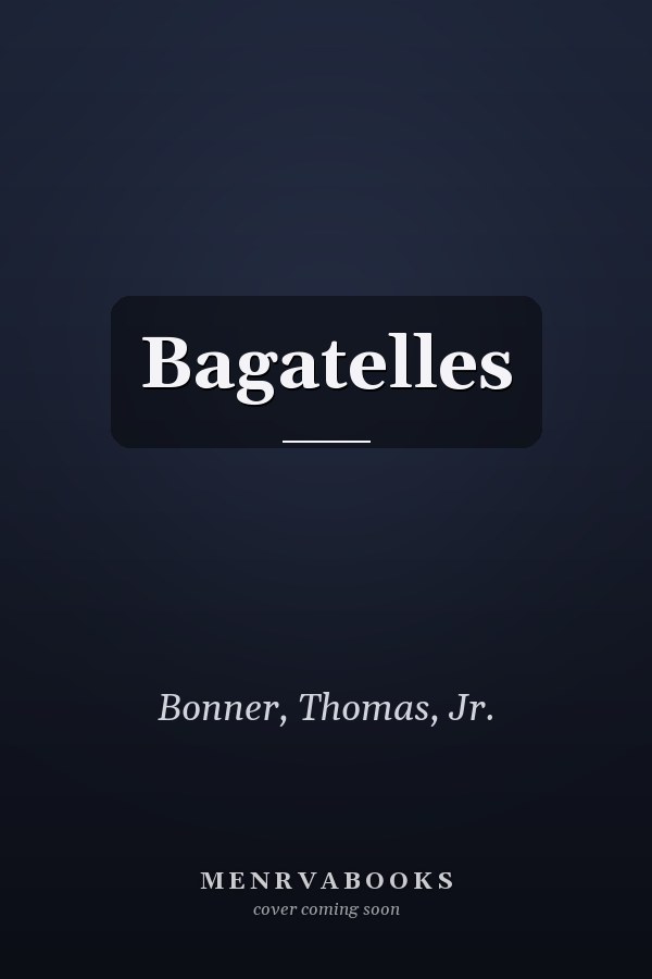 Bagatelles