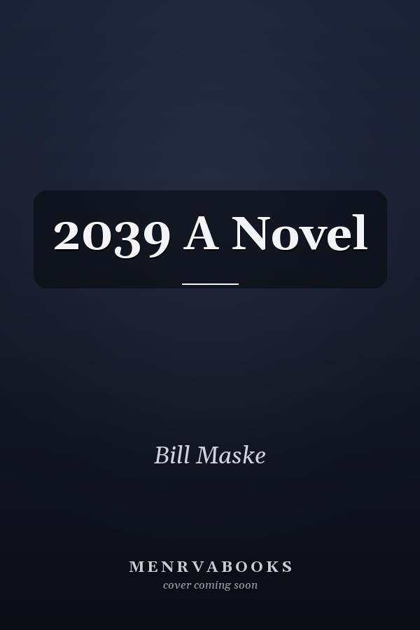 2039 A Novel
