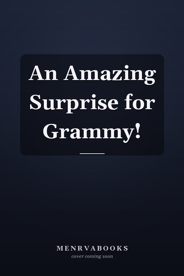 An Amazing Surprise for Grammy!