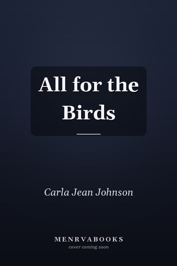 All for the Birds