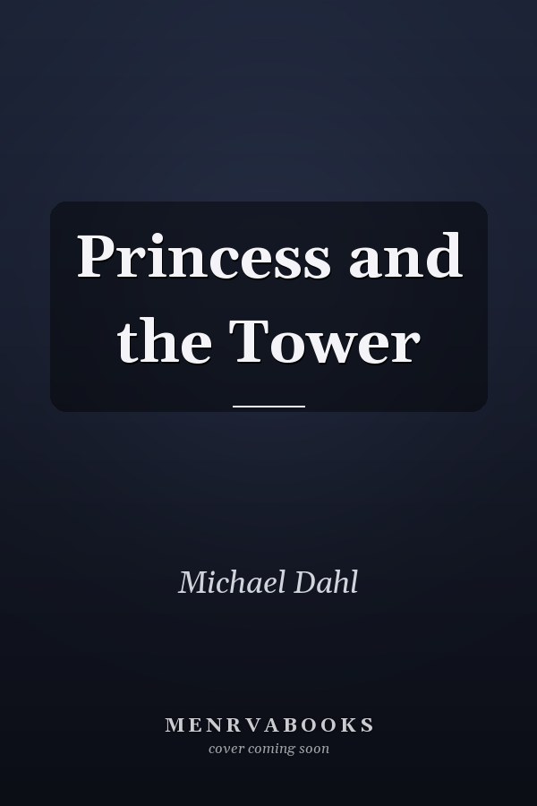 Princess and the Tower