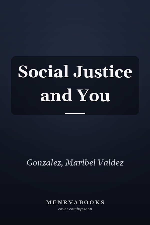 Social Justice and You