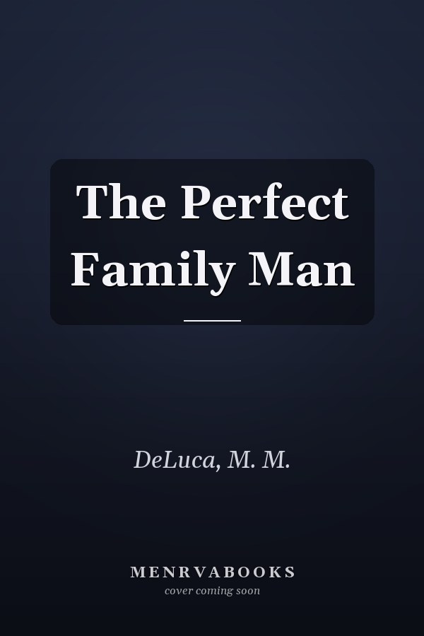 The Perfect Family Man