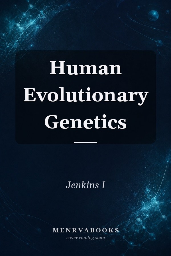 Human Evolutionary Genetics