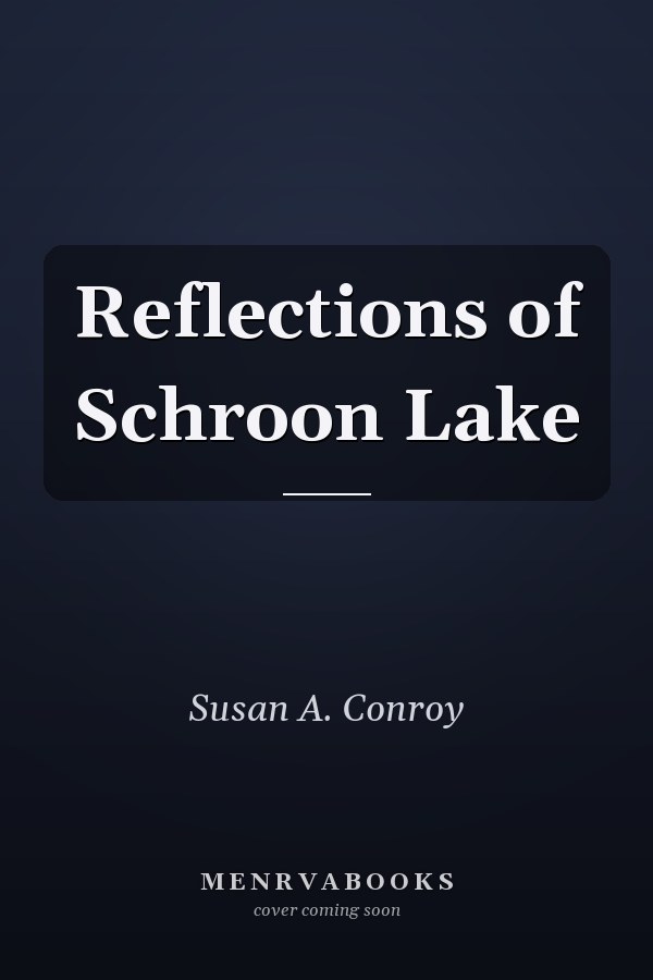 Reflections of Schroon Lake