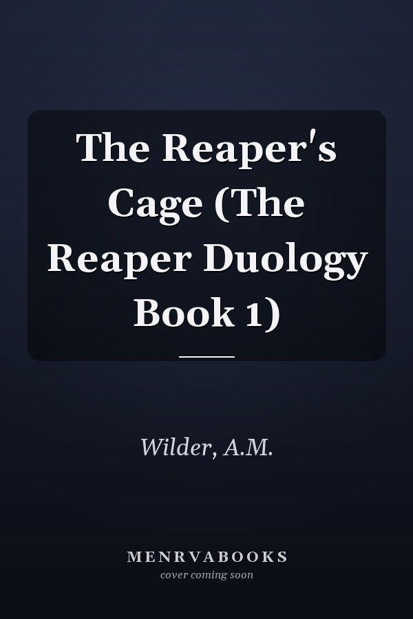 The Reaper's Cage (The Reaper Duology Book 1)