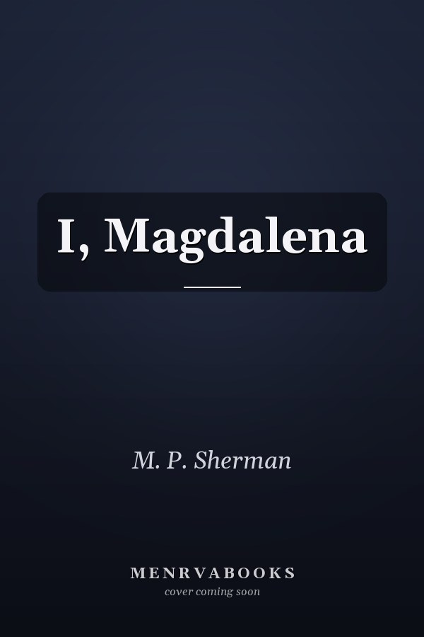 I, Magdalena