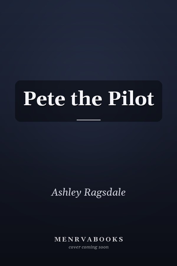 Pete the Pilot