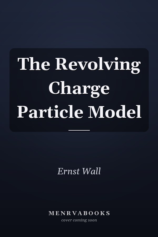 The Revolving Charge Particle Model