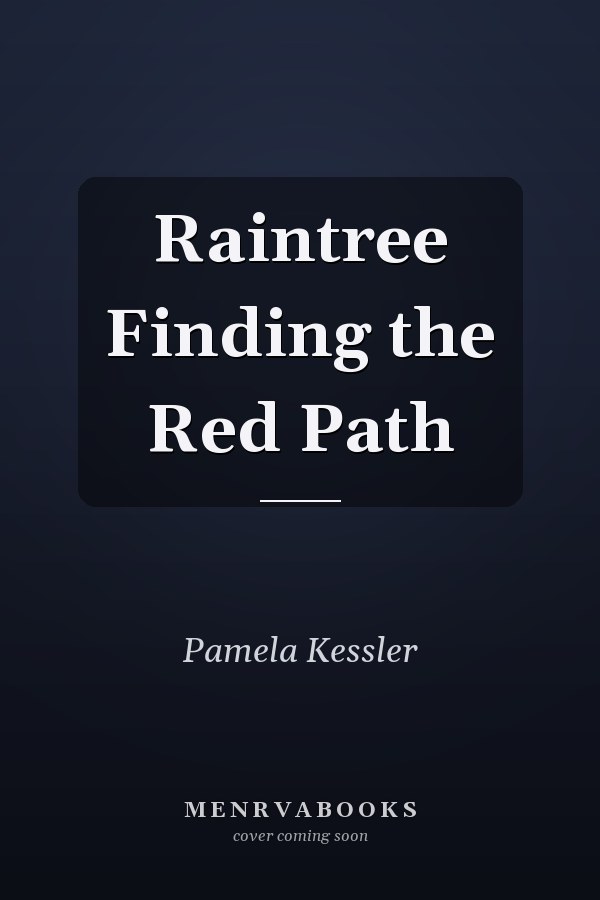 Raintree Finding the Red Path