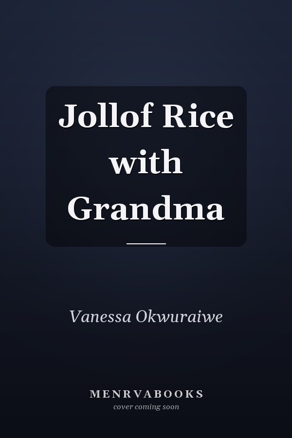 Jollof Rice with Grandma