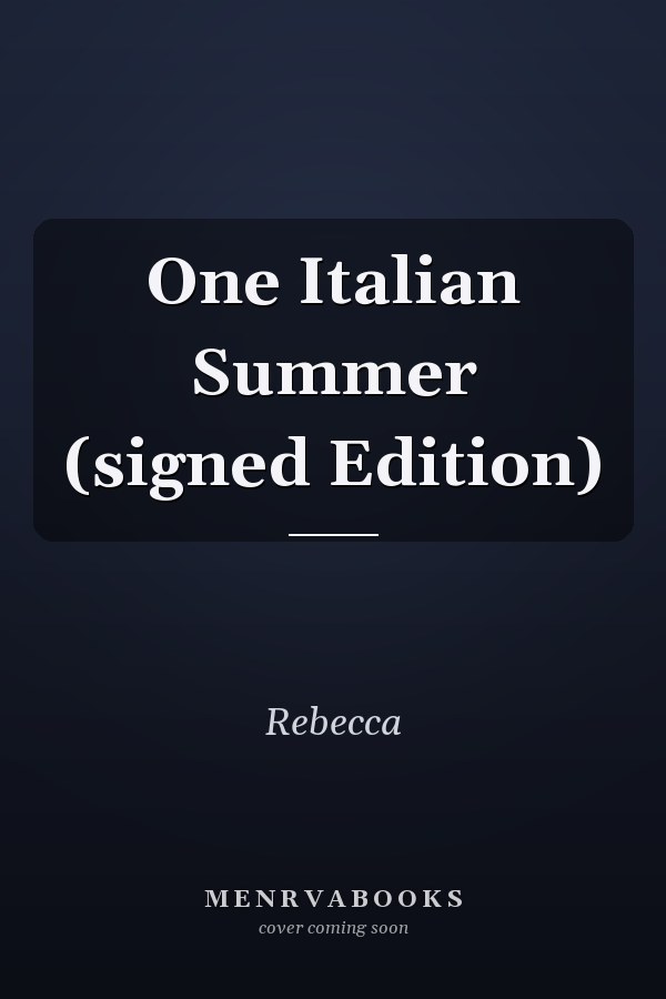 One Italian Summer (signed Edition)