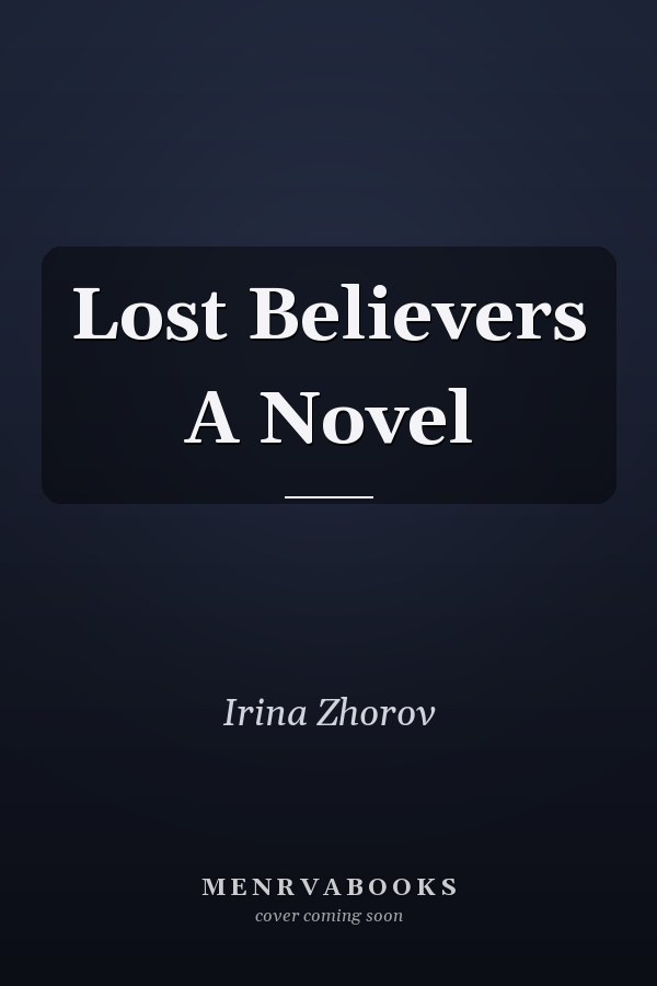 Lost Believers A Novel
