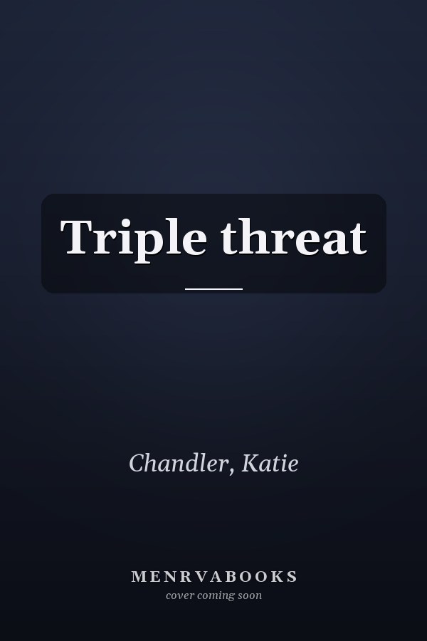 Triple threat