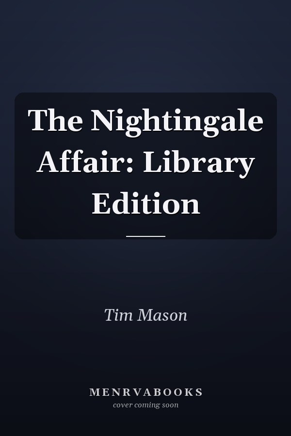 The Nightingale Affair: Library Edition