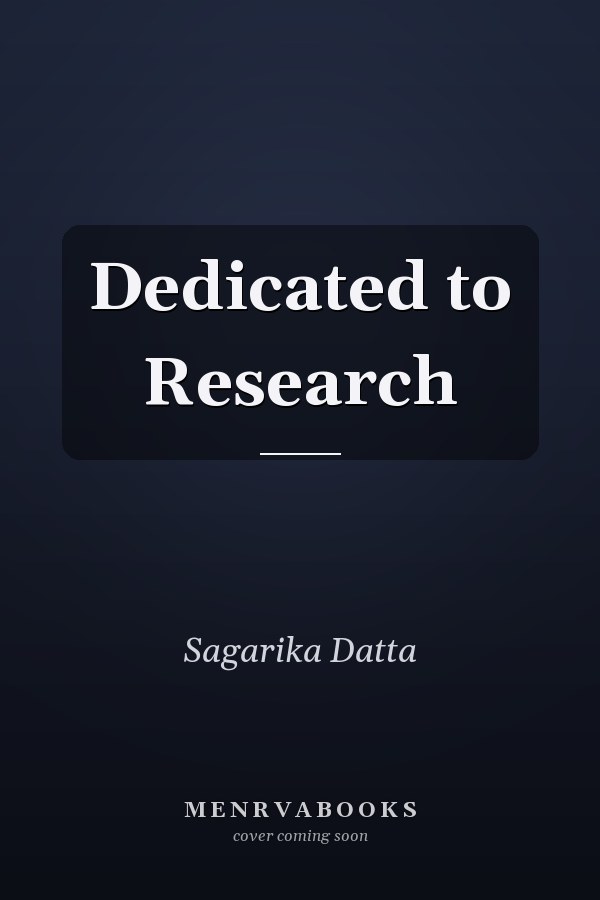 Dedicated to Research