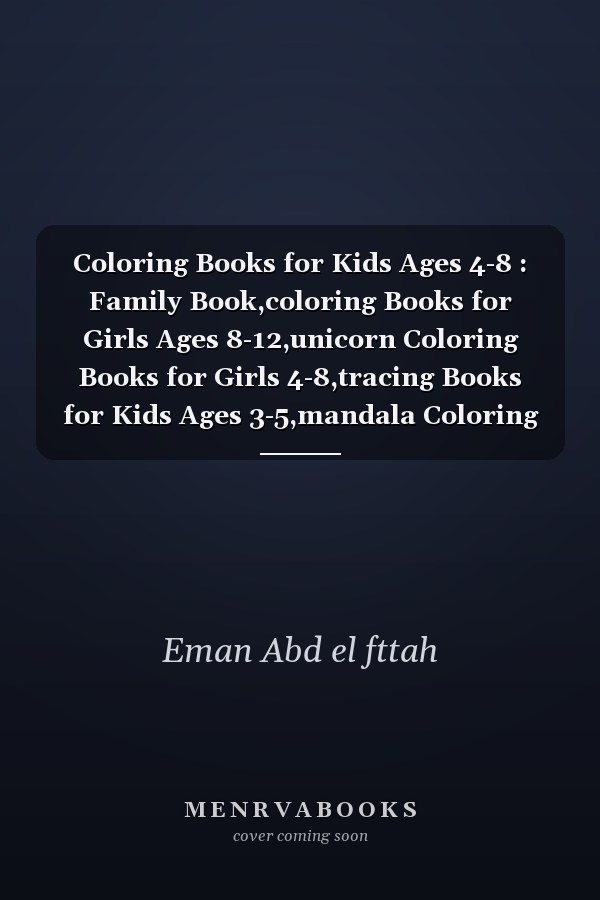Coloring Books for Kids Ages 4-8