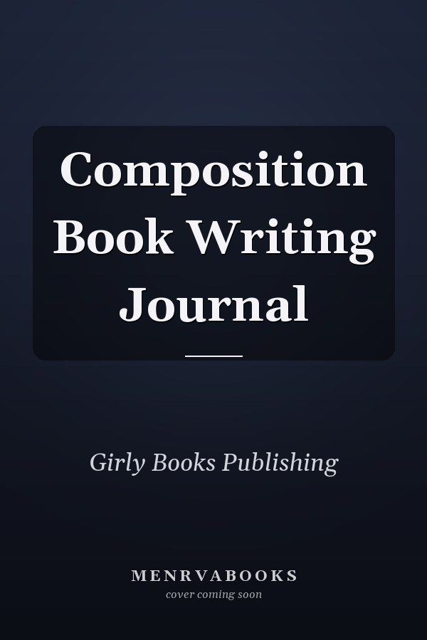 Composition Book Writing Journal