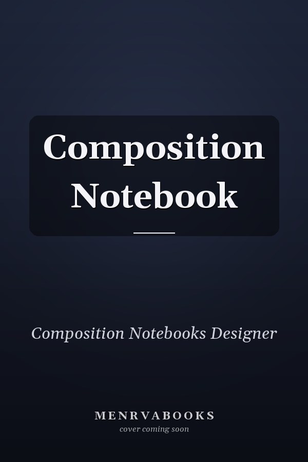 Composition Notebook