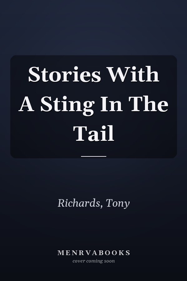 Stories With A Sting In The Tail