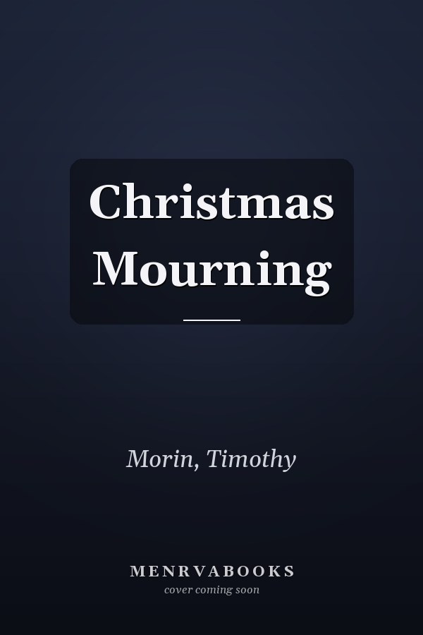 Christmas Mourning