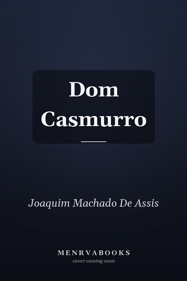 Dom Casmurro