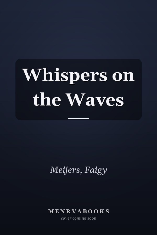 Whispers on the Waves