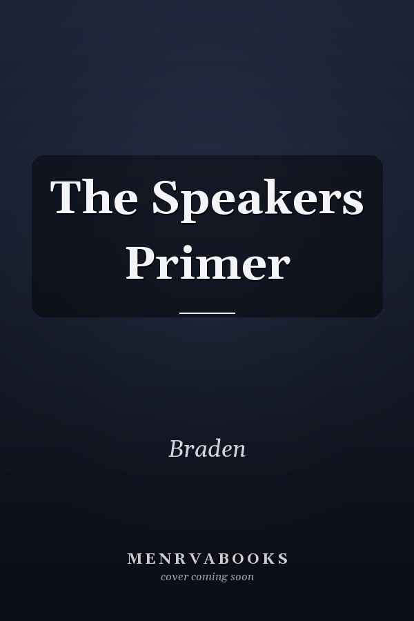 The Speakers Primer