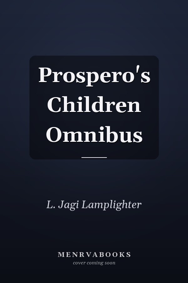 Prospero's Children Omnibus