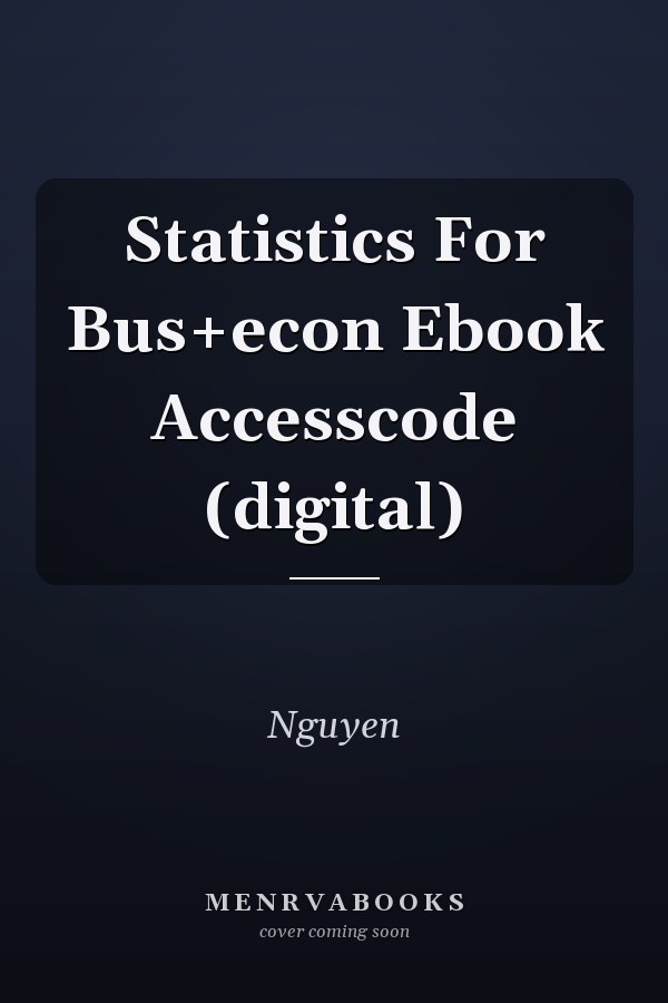 Statistics For Bus+econ Ebook Accesscode (digital)