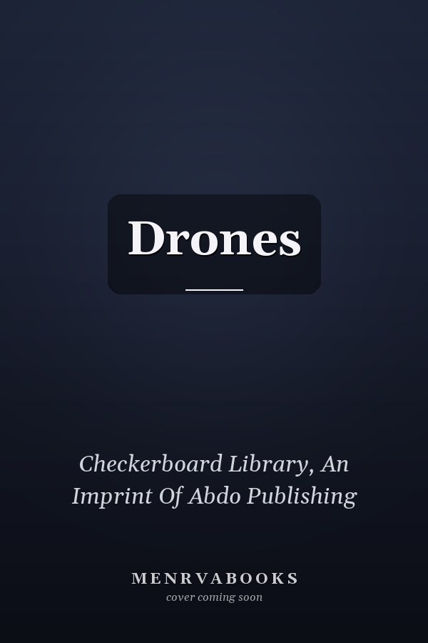 Drones