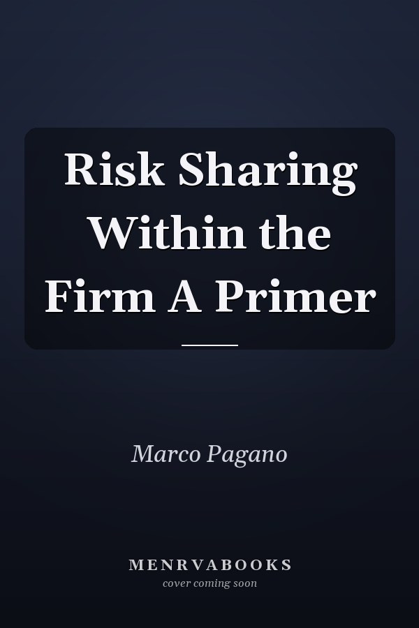 Risk Sharing Within the Firm A Primer