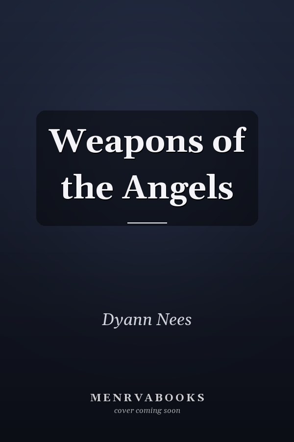 Weapons of the Angels