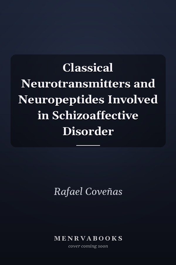Classical Neurotransmitters and Neuropeptides Involved in Schizoaffective Disorder