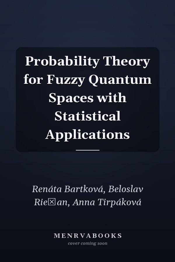 Probability Theory for Fuzzy Quantum Spaces with Statistical Applications