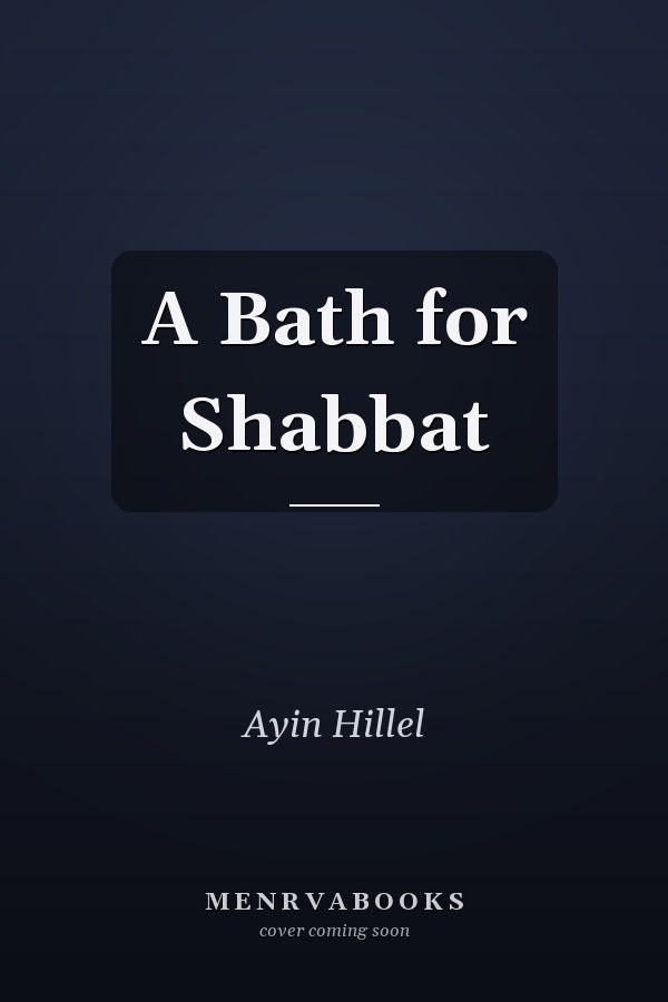 A Bath for Shabbat
