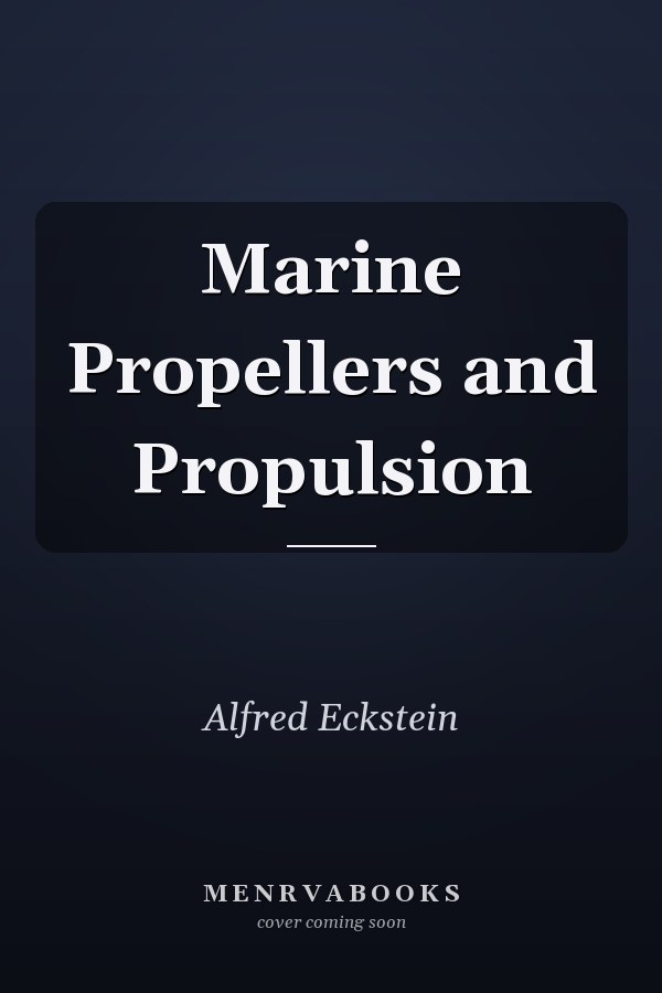 Marine Propellers and Propulsion