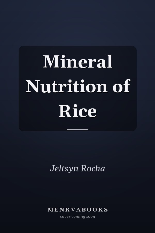 Mineral Nutrition of Rice