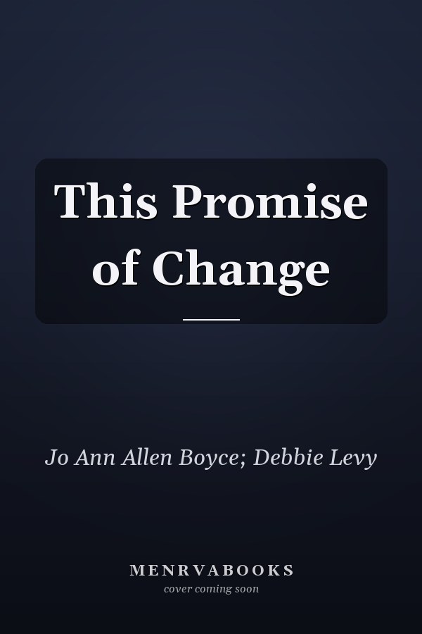 This Promise of Change