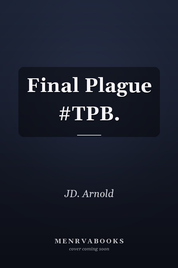 Final Plague #TPB.