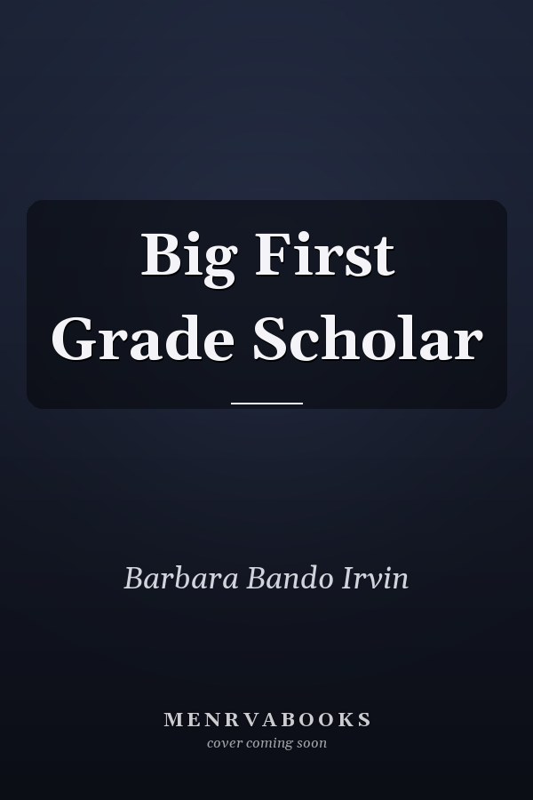 Big First Grade Scholar