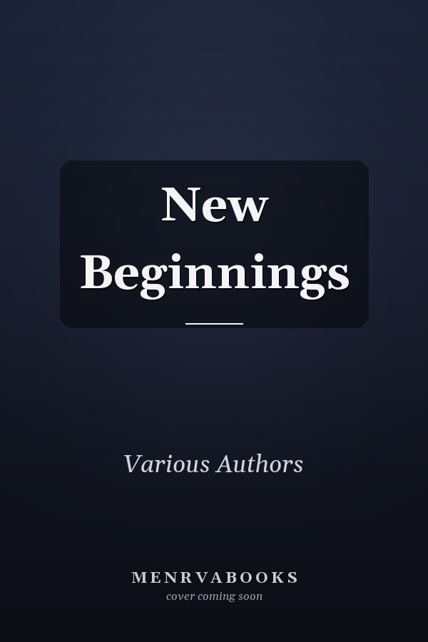 New Beginnings