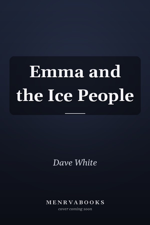 Emma and the Ice People
