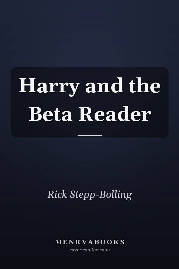 Harry and the Beta Reader
