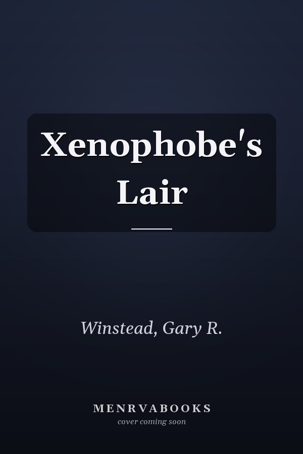 Xenophobe's Lair